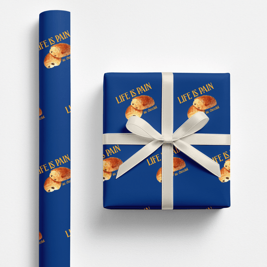 Life is Pain (au chocolat) Wrapping Paper 🥐 - Polychrome Goods