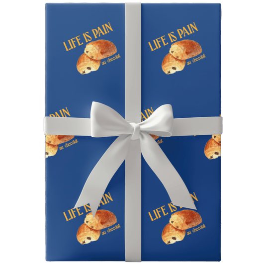 Life is Pain (au chocolat) Wrapping Paper 🥐 - Polychrome Goods