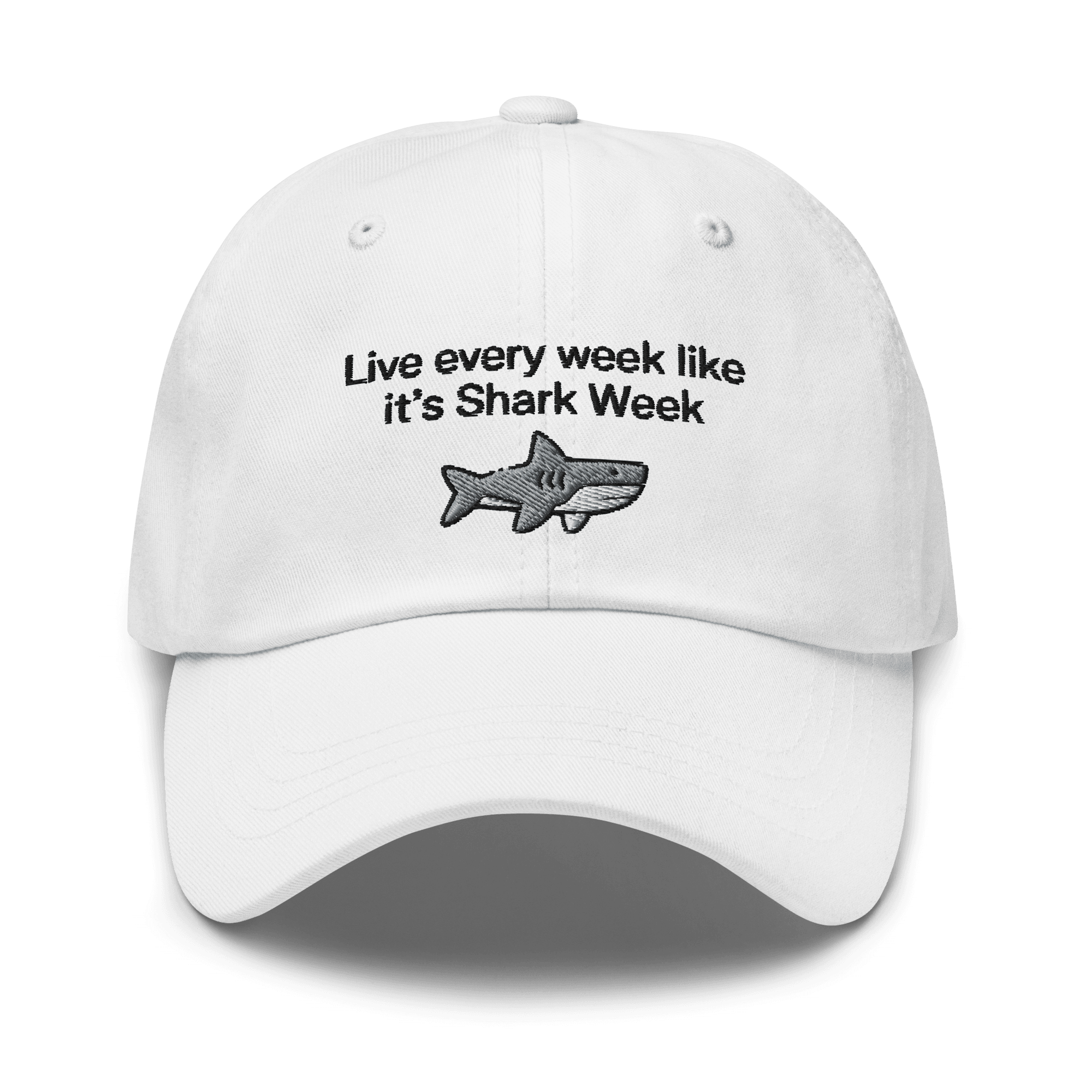 Live every week like it's Shark Week Embroidered Hat - Polychrome Goods 🍊