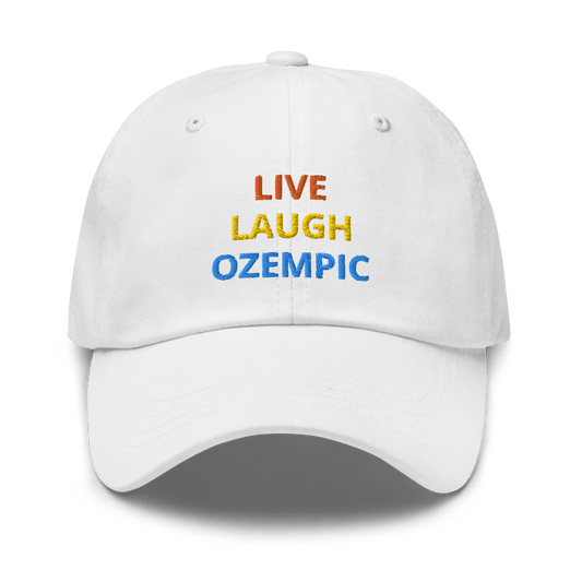 Live, Laugh, Ozempic Embroidered Dad Hat - Polychrome Goods 🍊