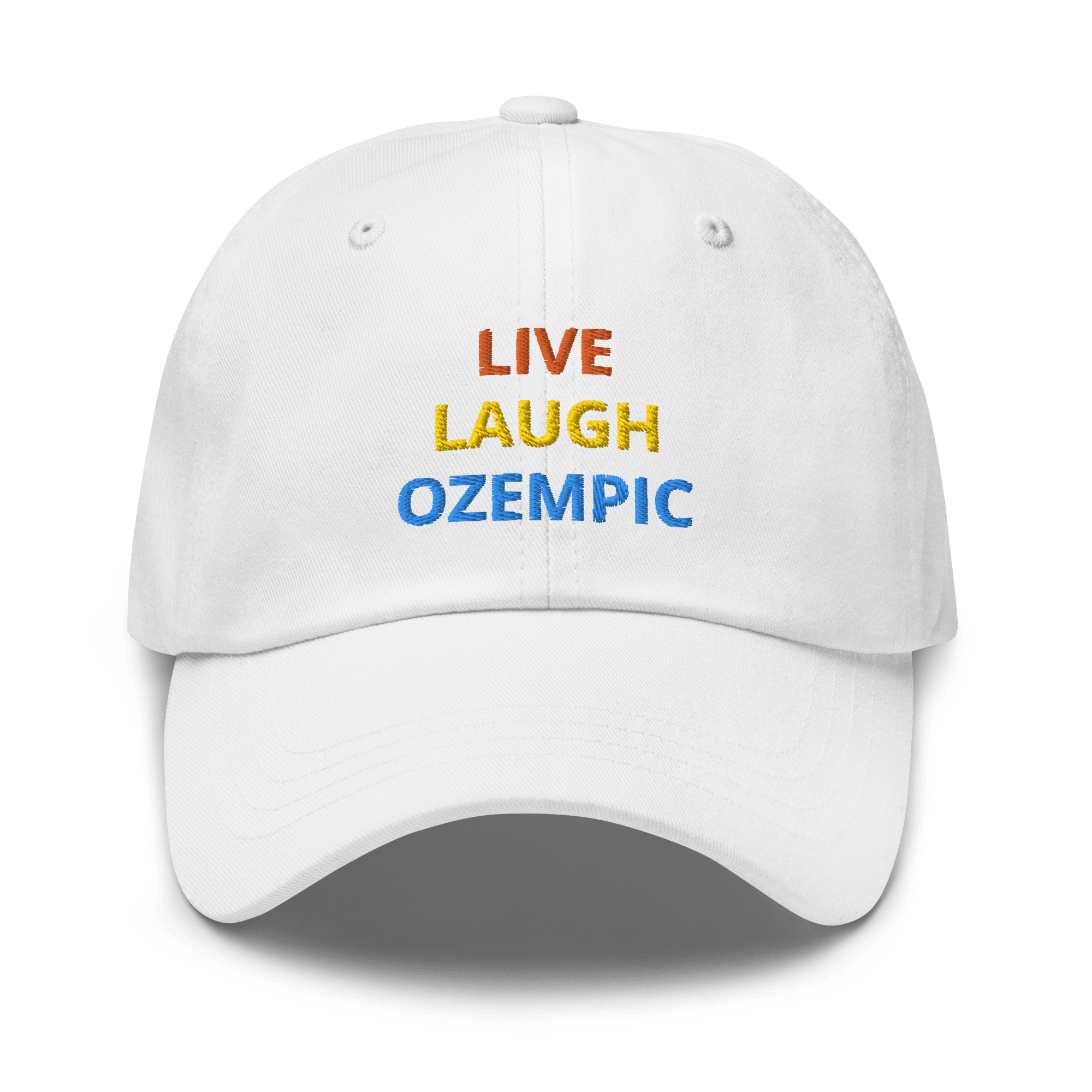Live, Laugh, Ozempic Embroidered Dad Hat - Polychrome Goods 🍊