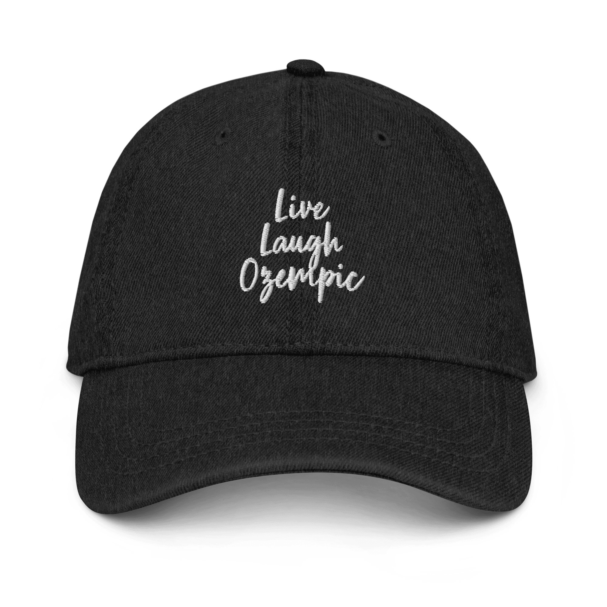 Live, Laugh, Ozempic Embroidered Hat - Polychrome Goods 🍊