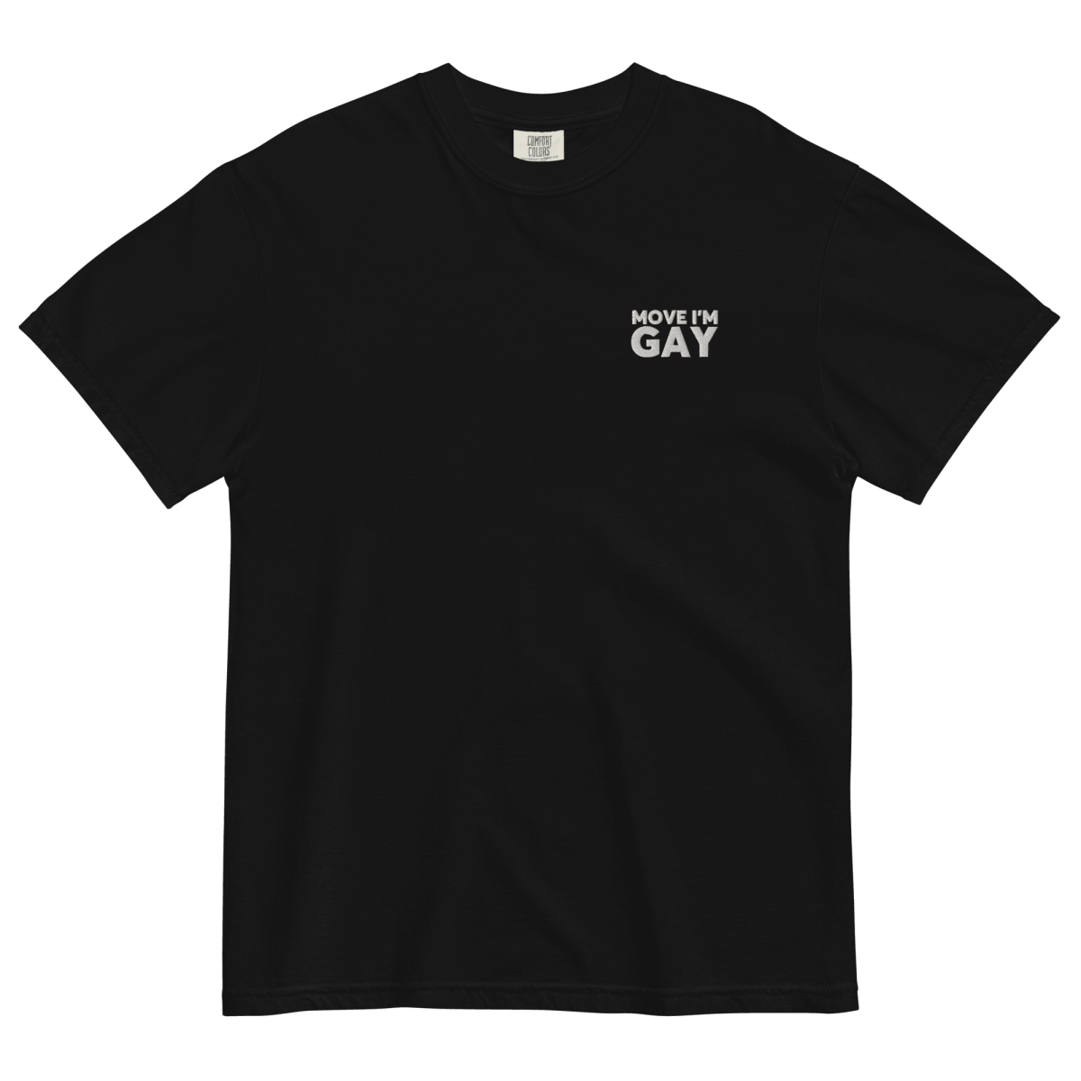 Move I'm GAY Embroidered Shirt for Pride - Polychrome Goods 🍊