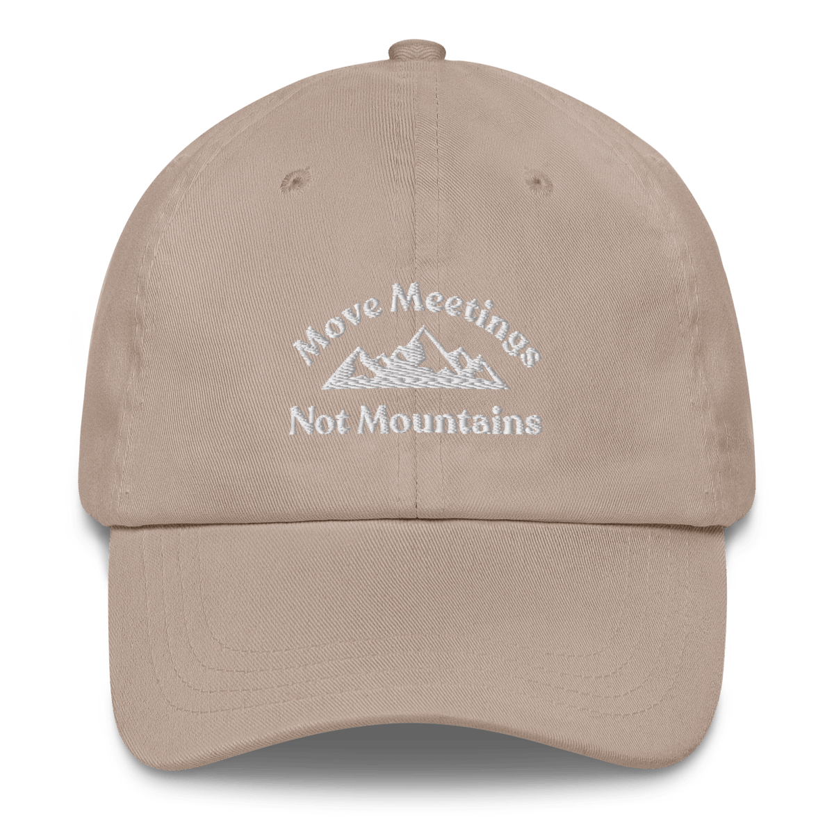 Move Meetings, Not Mountains Embroidered Dad Hat - Polychrome Goods 🍊