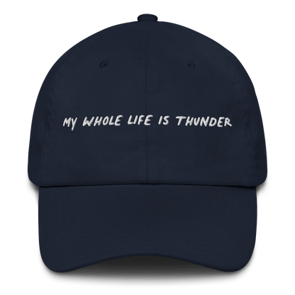 MY WHOLE LIFE IS THUNDER Embroidered Hat - Polychrome Goods 🍊