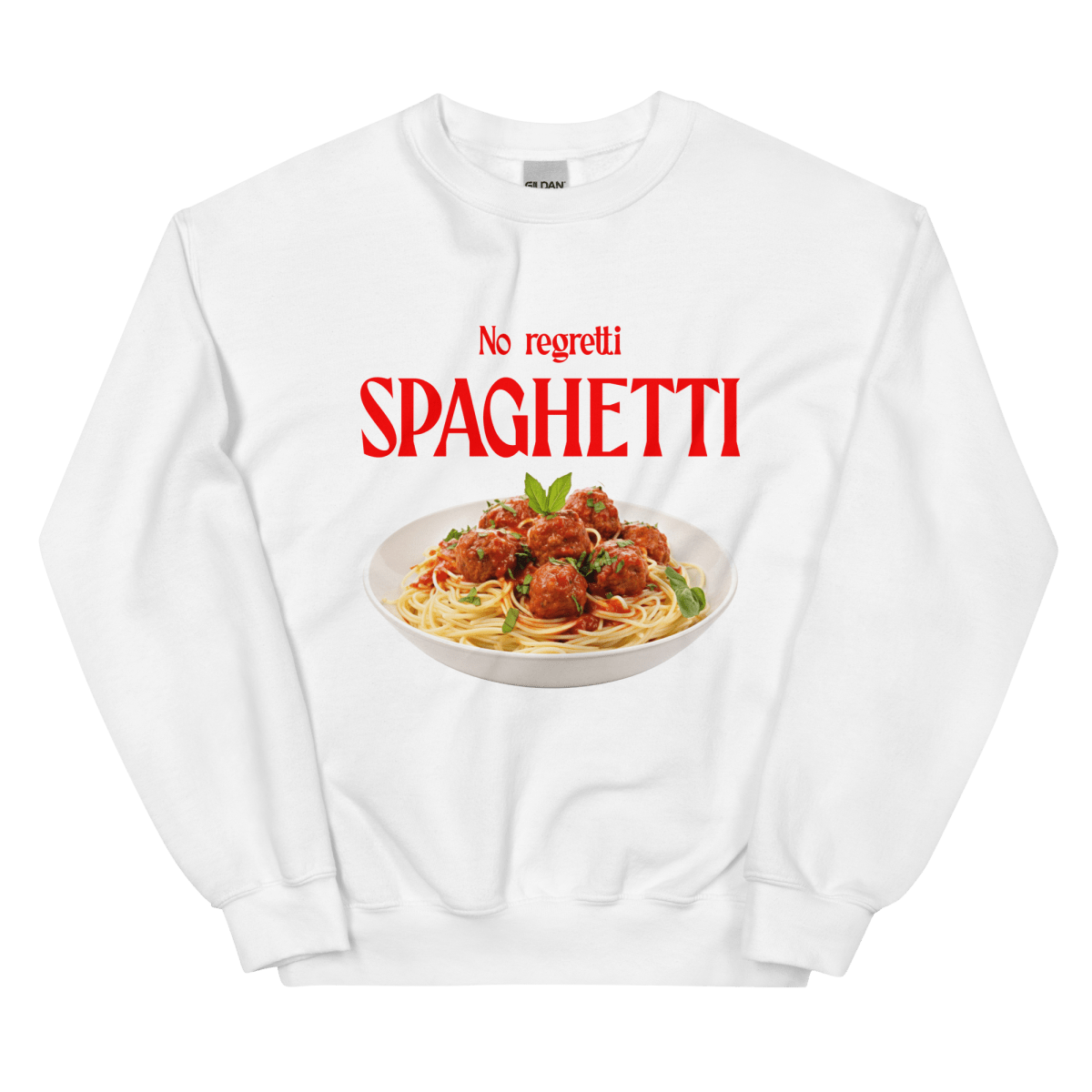 No Regretti Spaghetti 🍝 Sweatshirt - Polychrome Goods 🍊