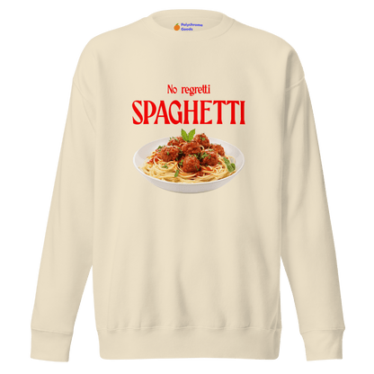 No Regretti Spaghetti 🍝 Sweatshirt - Polychrome Goods 🍊