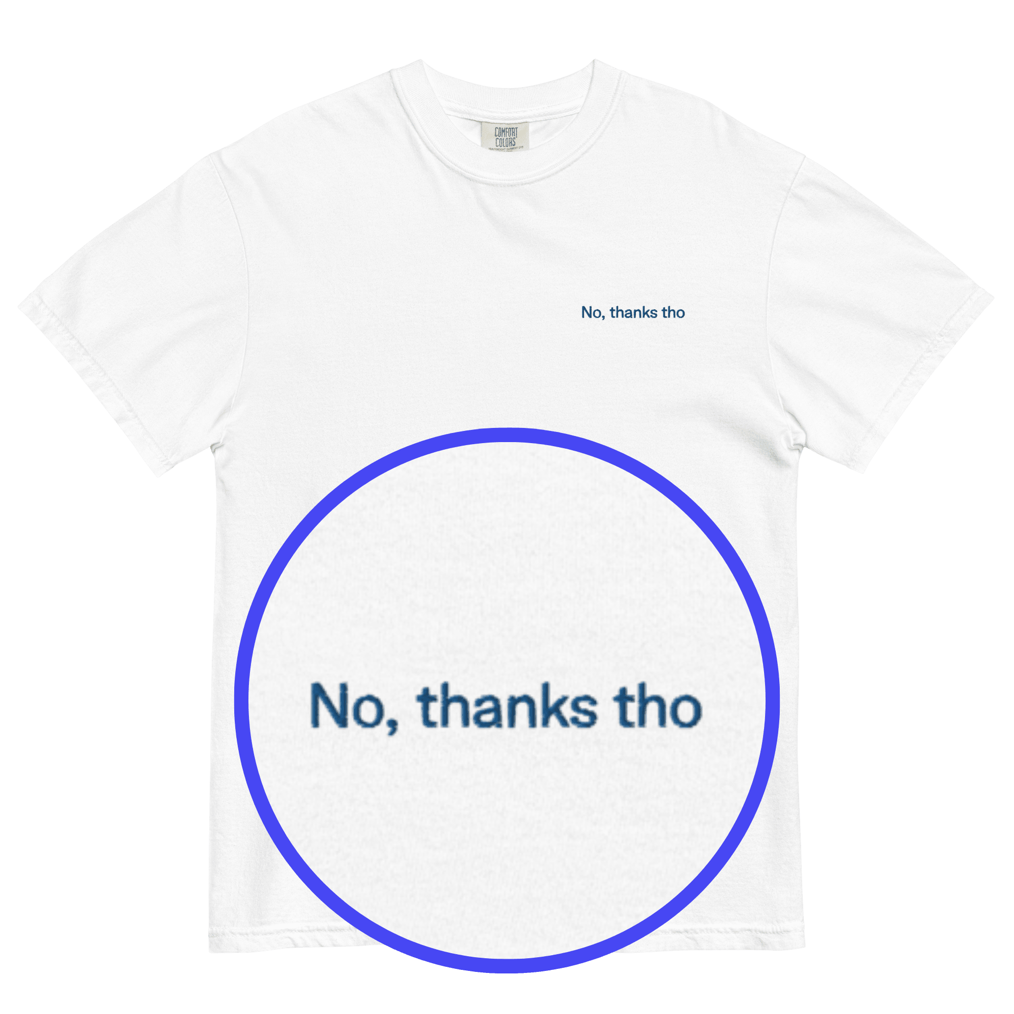 No, thanks tho Embroidered Shirt - Polychrome Goods 🍊