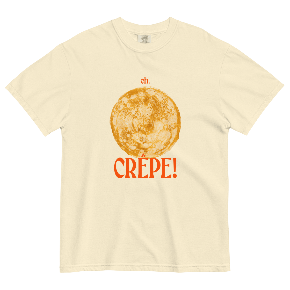 Oh, CREPE! T-shirt - Polychrome Goods 🍊