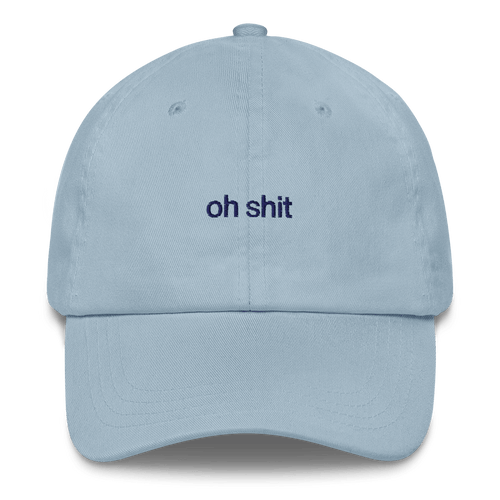 oh shit Embroidered Hat