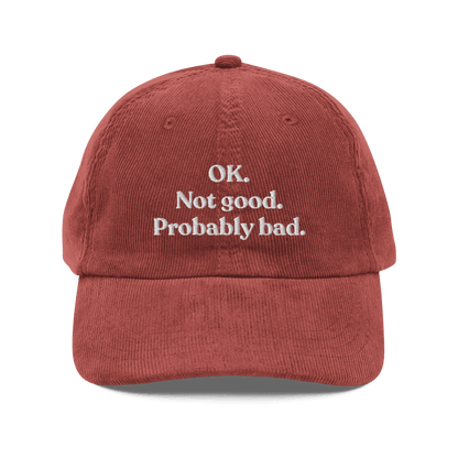 OK. Not Good. Probably Bad Embroidered Corduroy Hat - Polychrome Goods