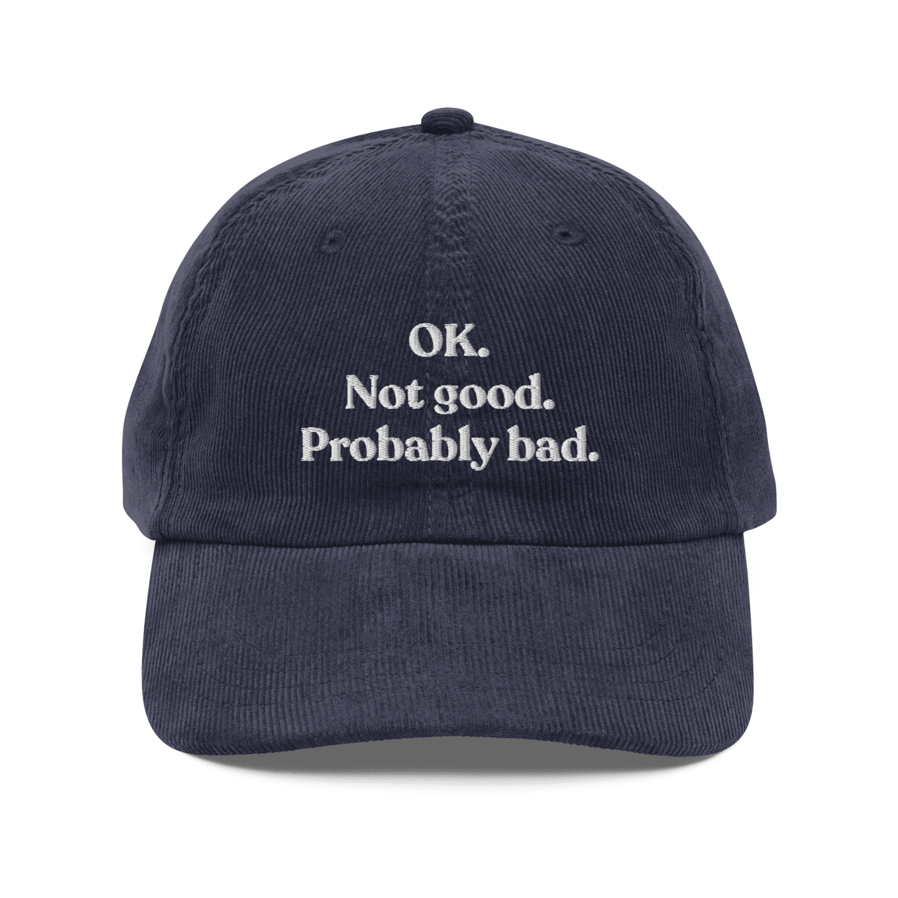 OK. Not Good. Probably Bad Embroidered Corduroy Hat - Polychrome Goods