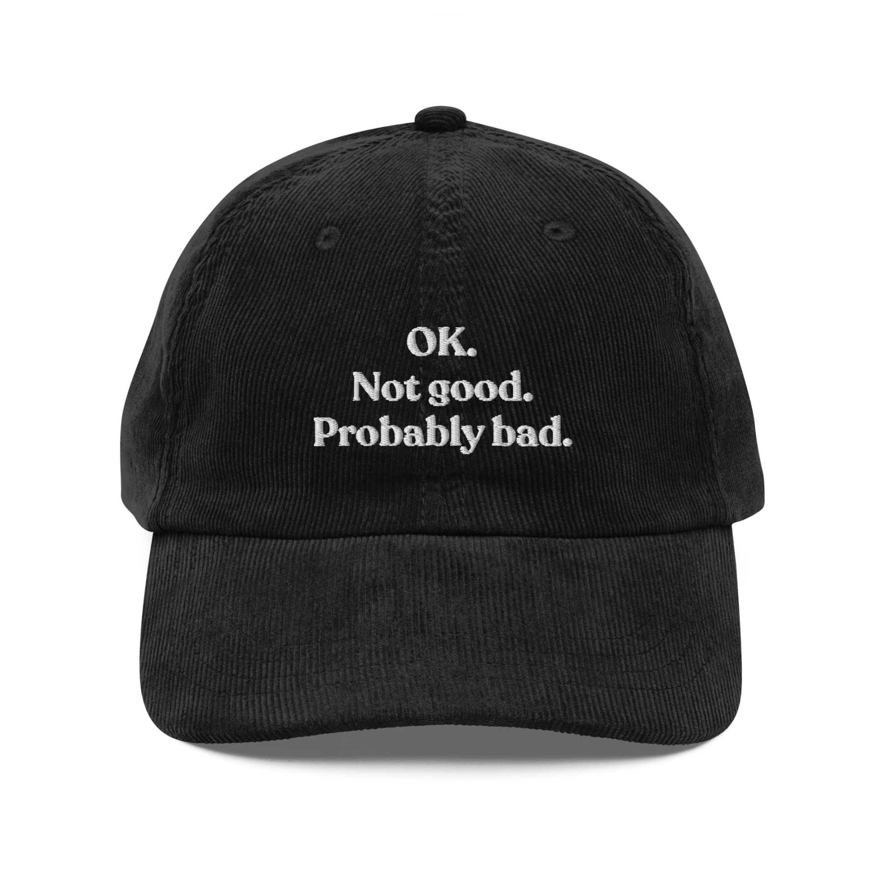OK. Not Good. Probably Bad Embroidered Corduroy Hat - Polychrome Goods