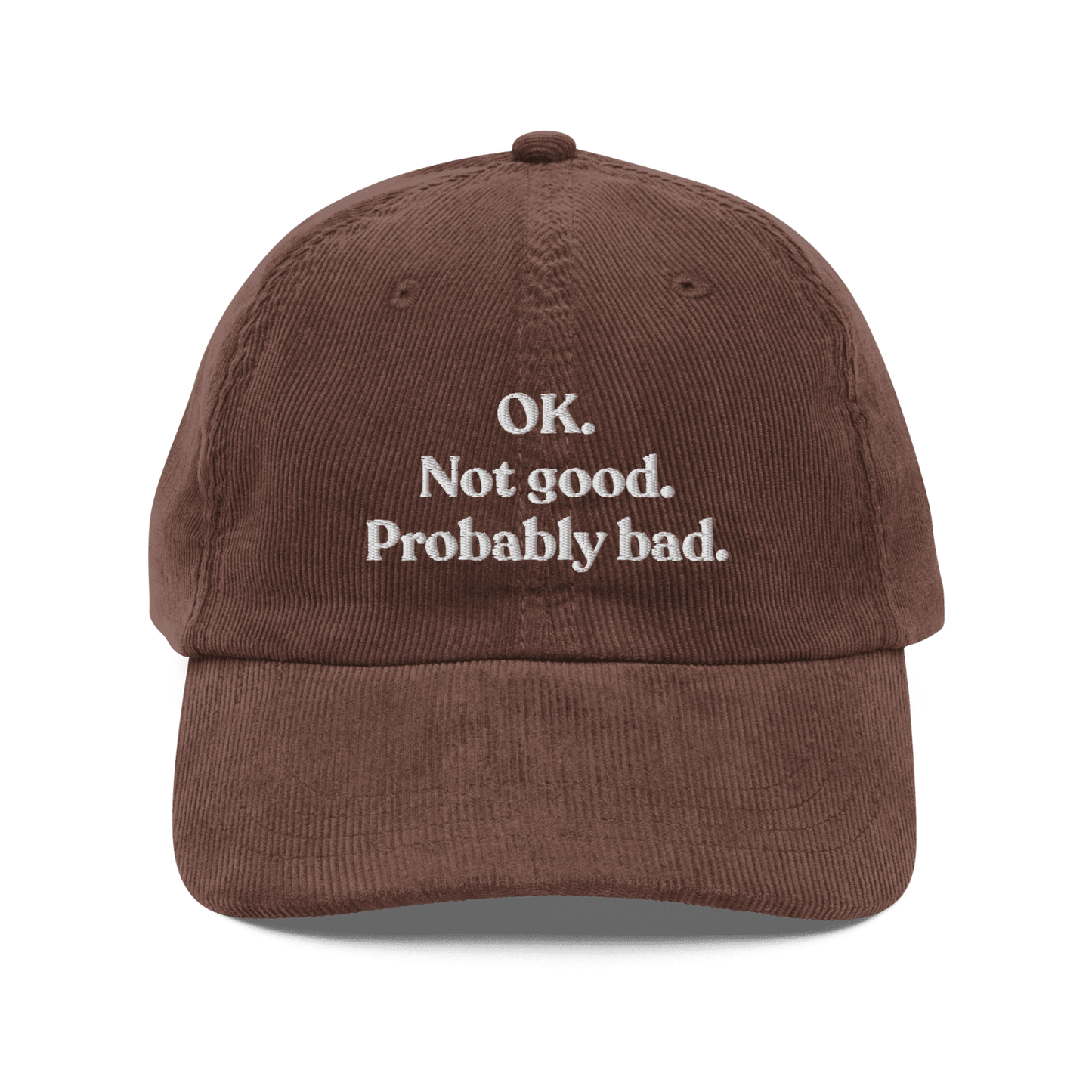 OK. Not Good. Probably Bad Embroidered Corduroy Hat - Polychrome Goods