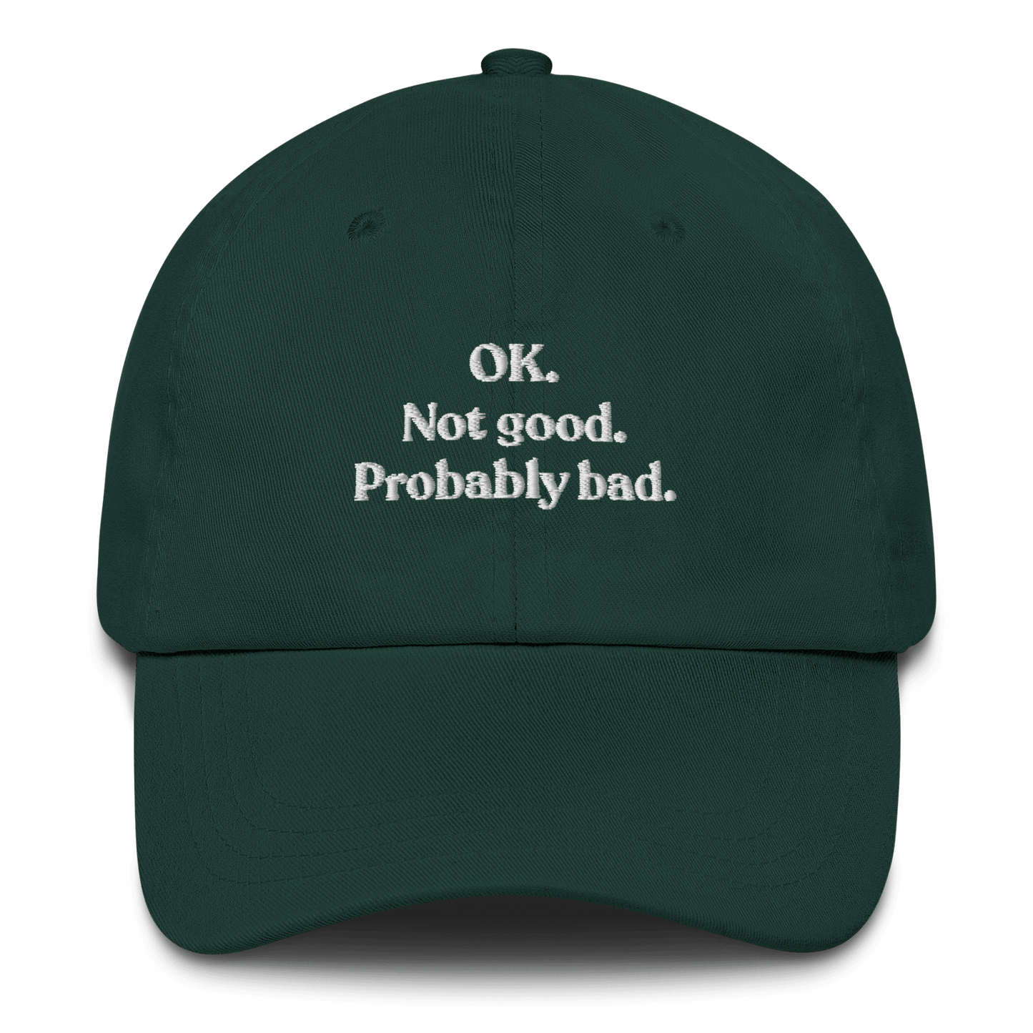 OK. Not Good. Probably Bad Hat - Polychrome Goods