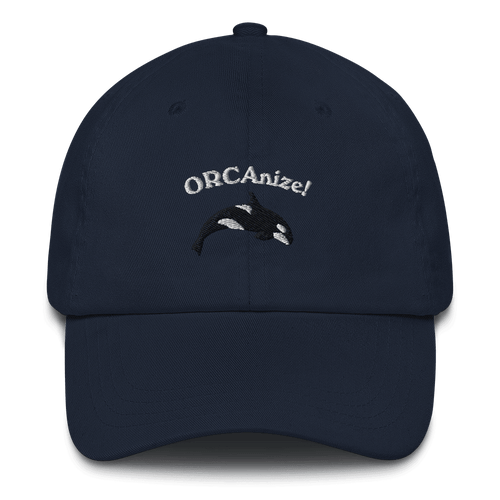 ORCAnize! Orca Embroidered Dad Hat