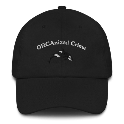 ORCAnized Crime Embroidered Dad Hat - Polychrome Goods 🍊