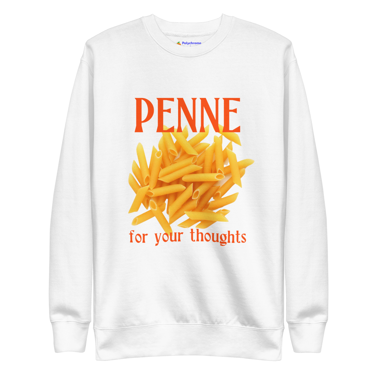 Penne For Your Thoughts Sweatshirt - Polychrome Goods 🍊