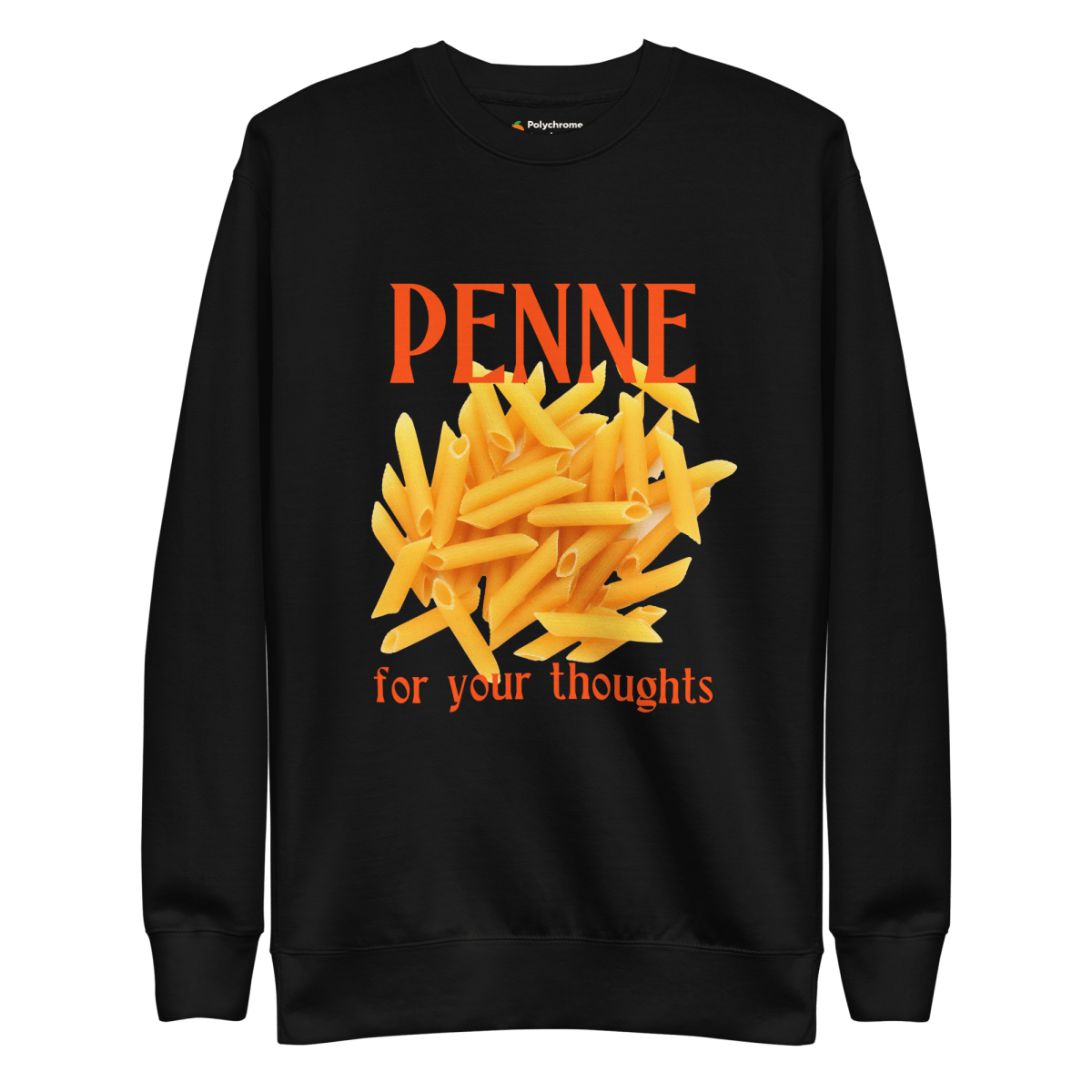 Penne For Your Thoughts Sweatshirt - Polychrome Goods 🍊