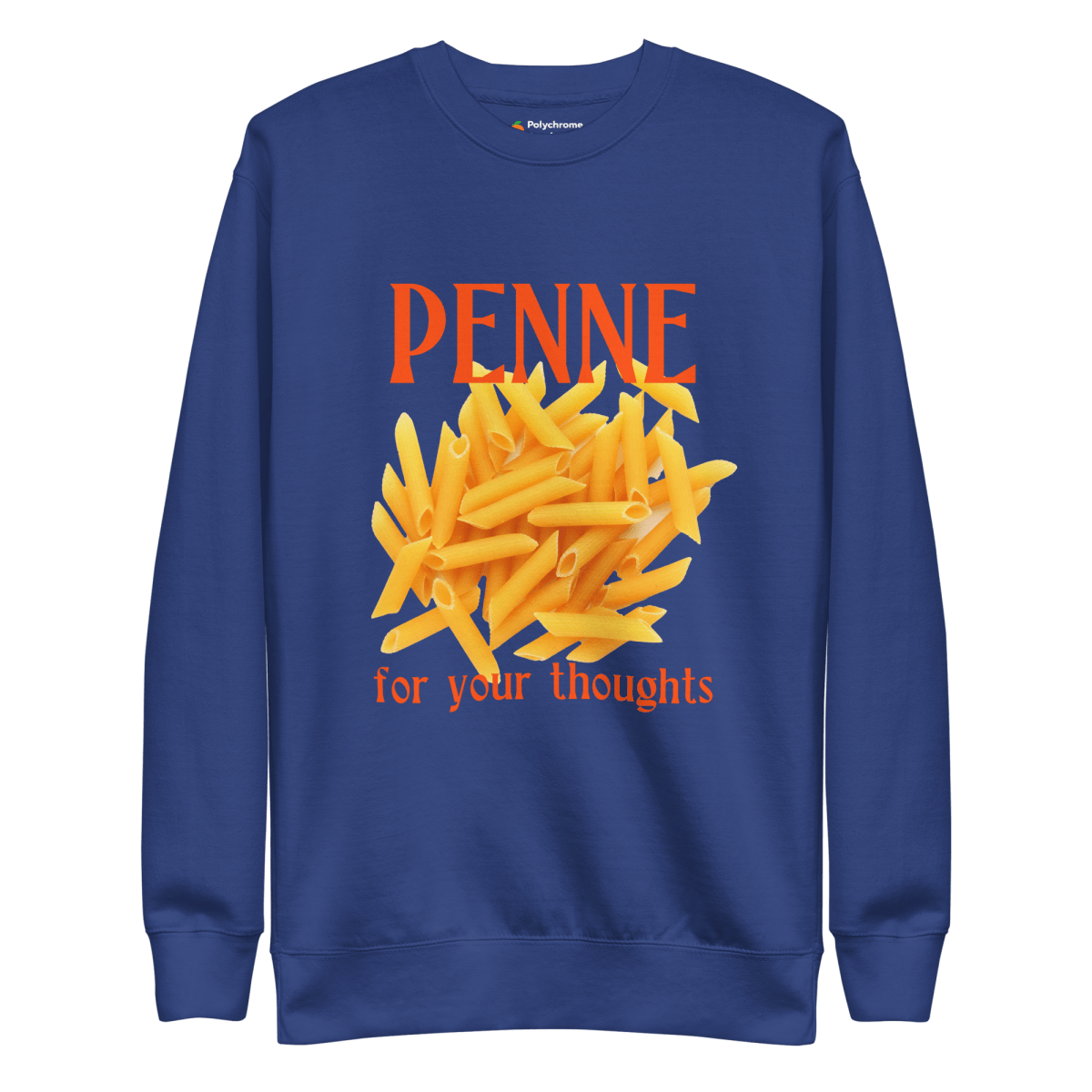 Penne For Your Thoughts Sweatshirt - Polychrome Goods 🍊