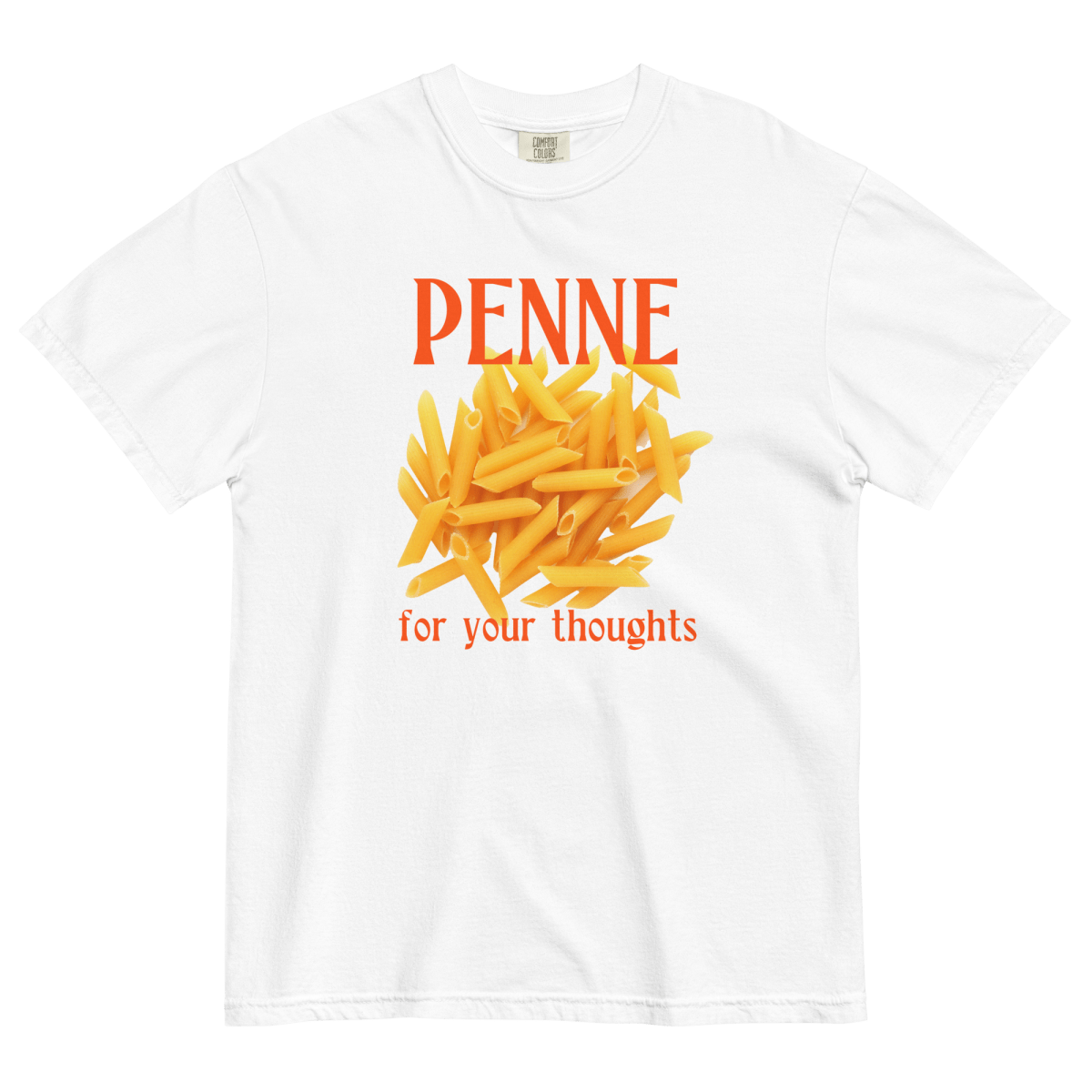 Penne For Your Thoughts T-Shirt - Polychrome Goods 🍊