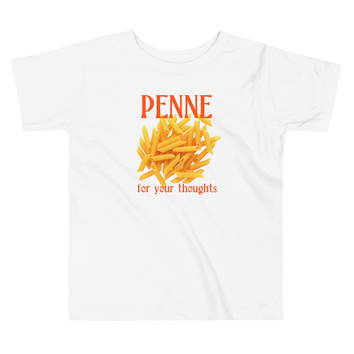 Penne For Your Thoughts Toddler T-Shirt - Polychrome Goods 🍊