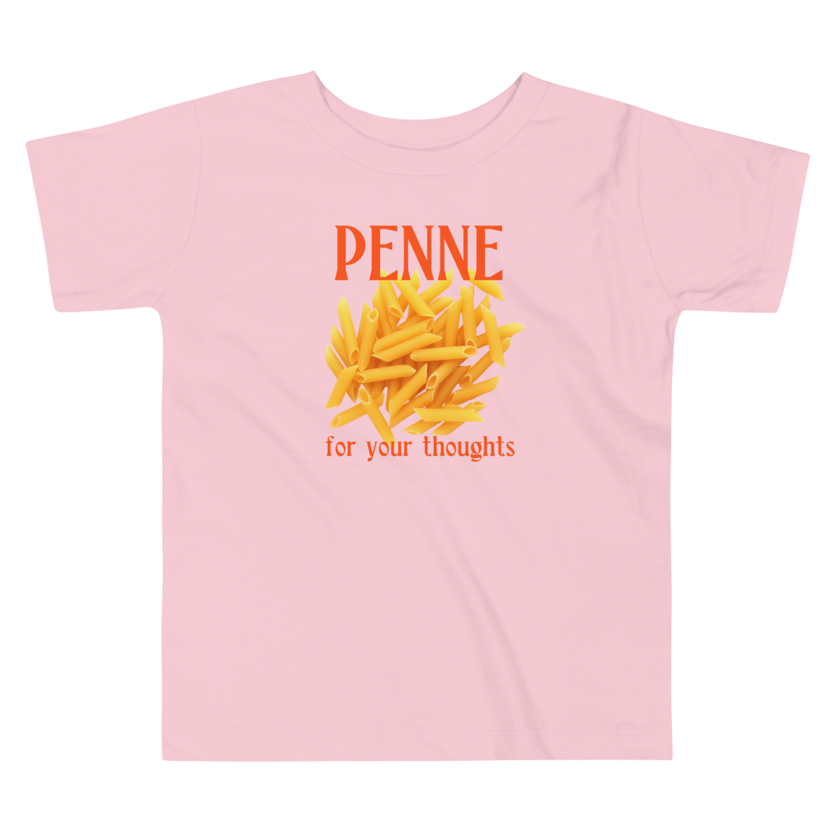 Penne For Your Thoughts Toddler T-Shirt - Polychrome Goods 🍊