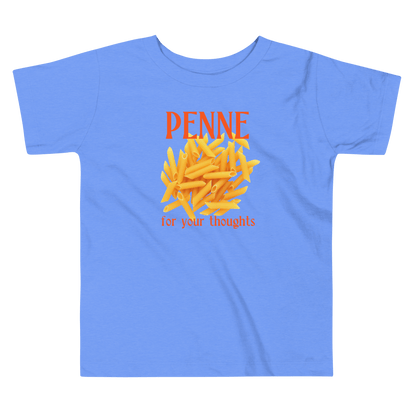 Penne For Your Thoughts Toddler T-Shirt - Polychrome Goods 🍊