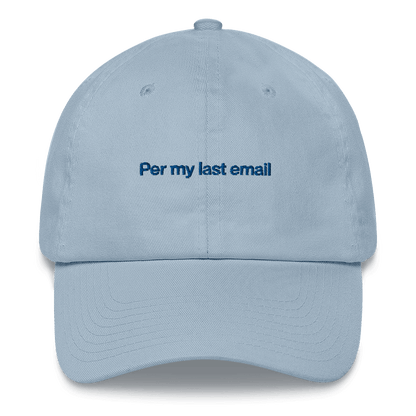 Per my last email Embroidered Hat - Polychrome Goods 🍊