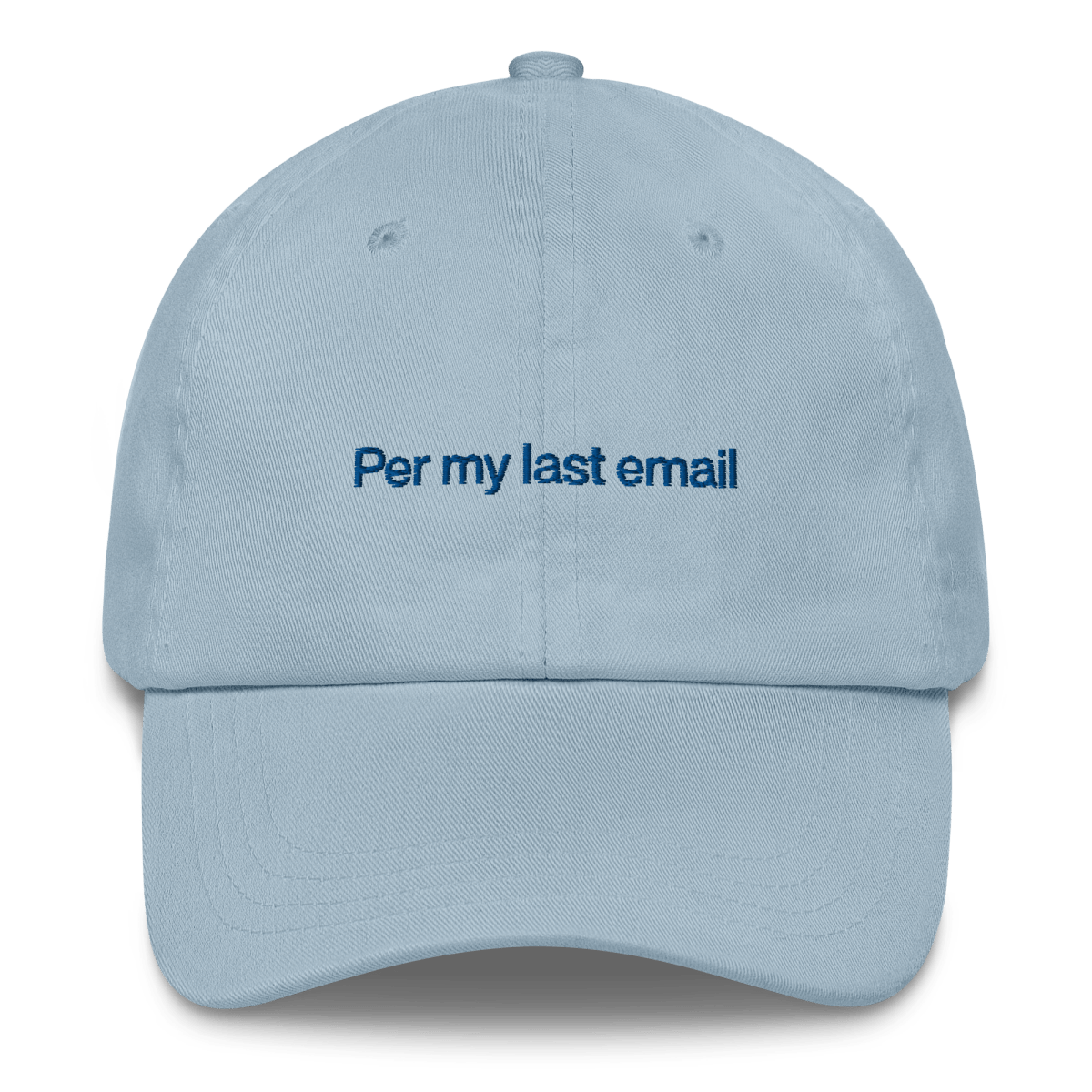 Per my last email Embroidered Hat - Polychrome Goods 🍊