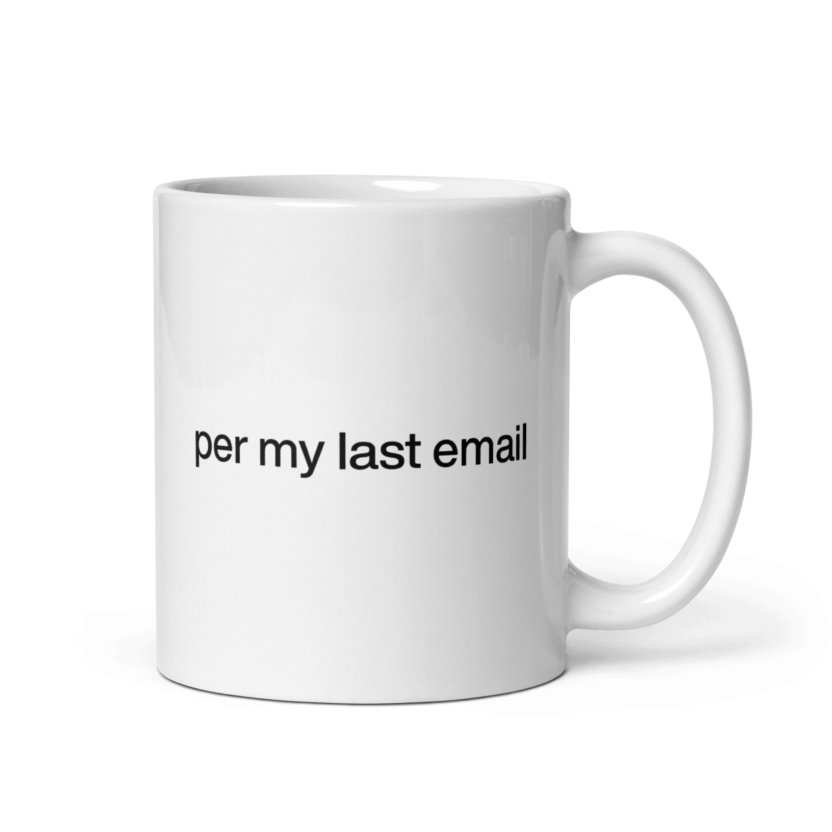 Per my last email Mug - Polychrome Goods 🍊