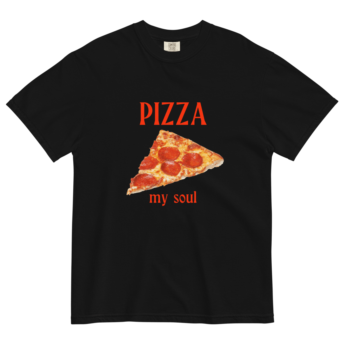 Pizza My Soul Shirt - Polychrome Goods 🍊