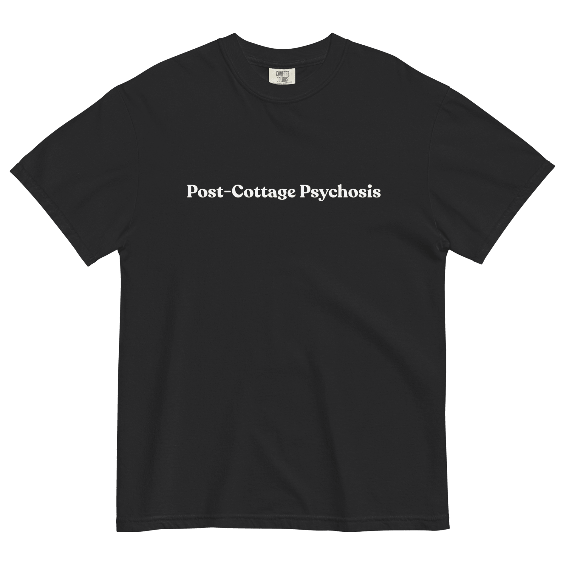 Post - Cottage Psychosis T-Shirt - Polychrome Goods