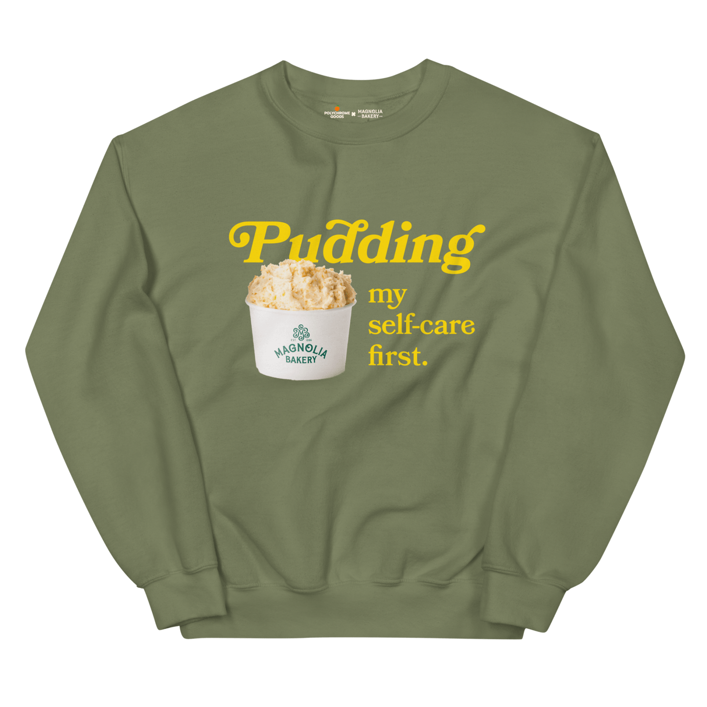 Pudding My Self - Care First Sweatshirt – Magnolia Bakery x Polychrome Goods - Polychrome Goods
