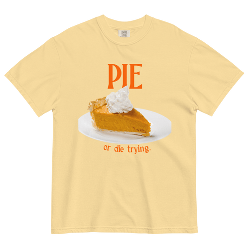 Pumpkin Pie or Die Trying Thanksgiving Shirt