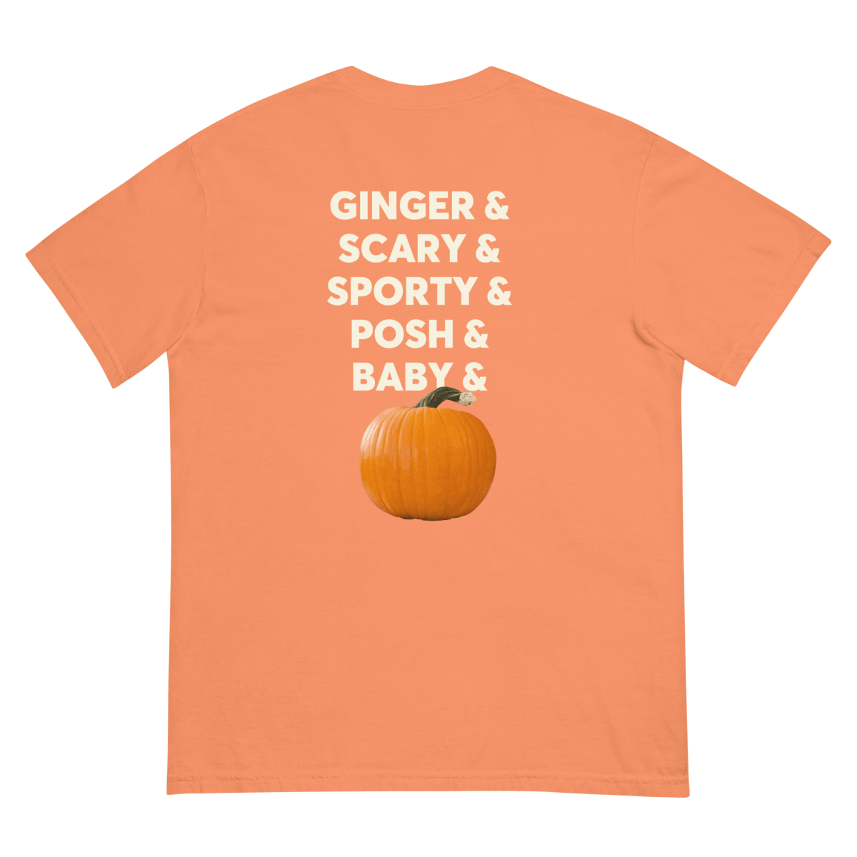 Pumpkin Spice is the 6th Spice Girl Tee - Polychrome Goods 🍊