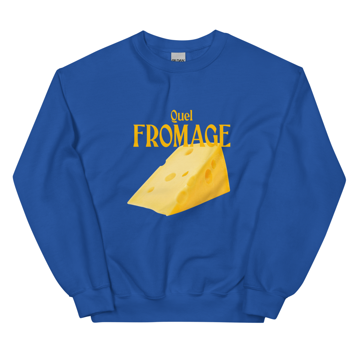 Quel Fromage 🧀 Sweatshirt - Polychrome Goods 🍊