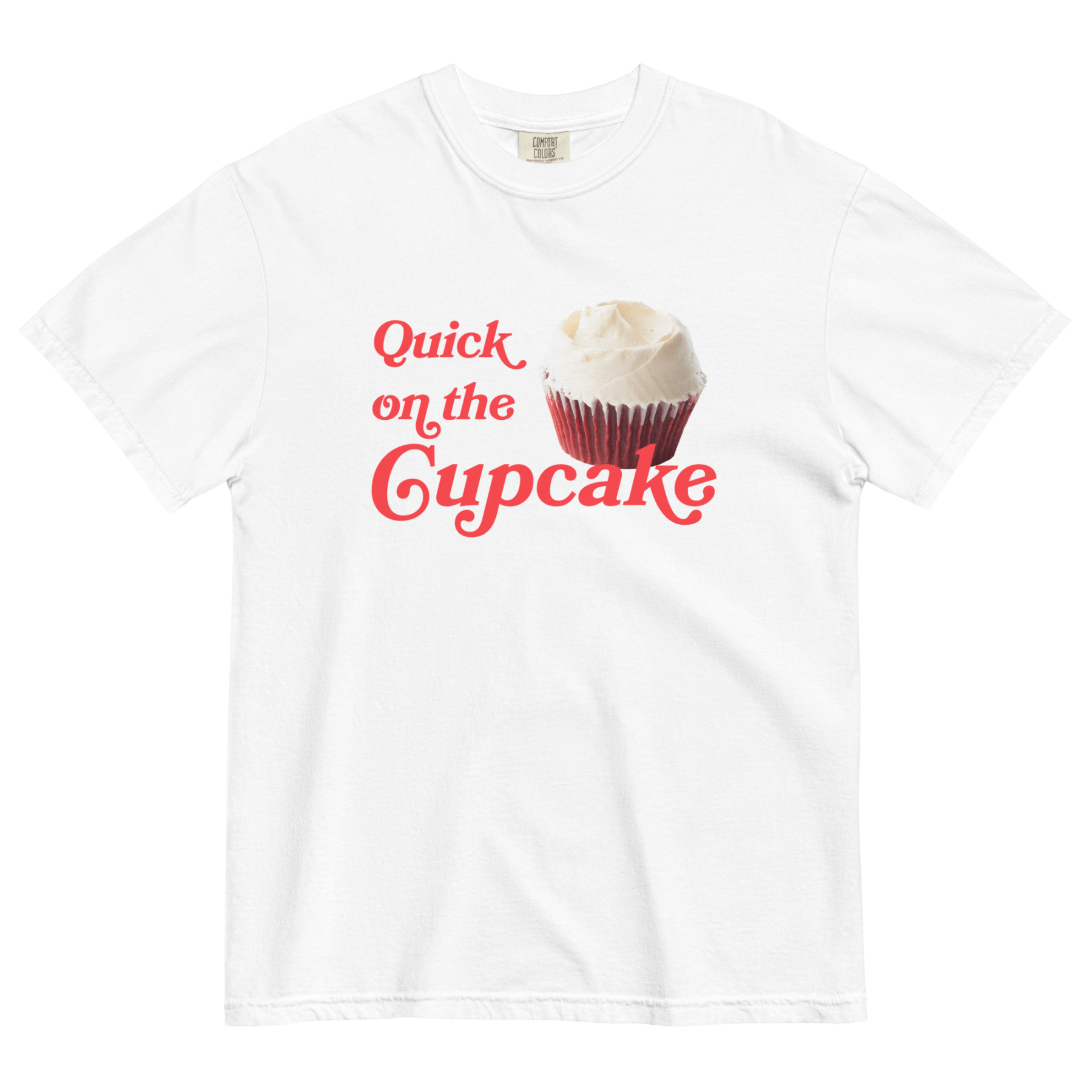 Quick On The Cupcake T-Shirt - Polychrome Goods x Magnolia Bakery - Polychrome Goods 🍊