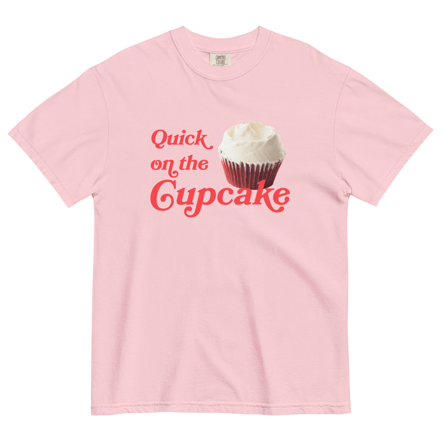 Quick On The Cupcake T-Shirt - Polychrome Goods x Magnolia Bakery - Polychrome Goods 🍊