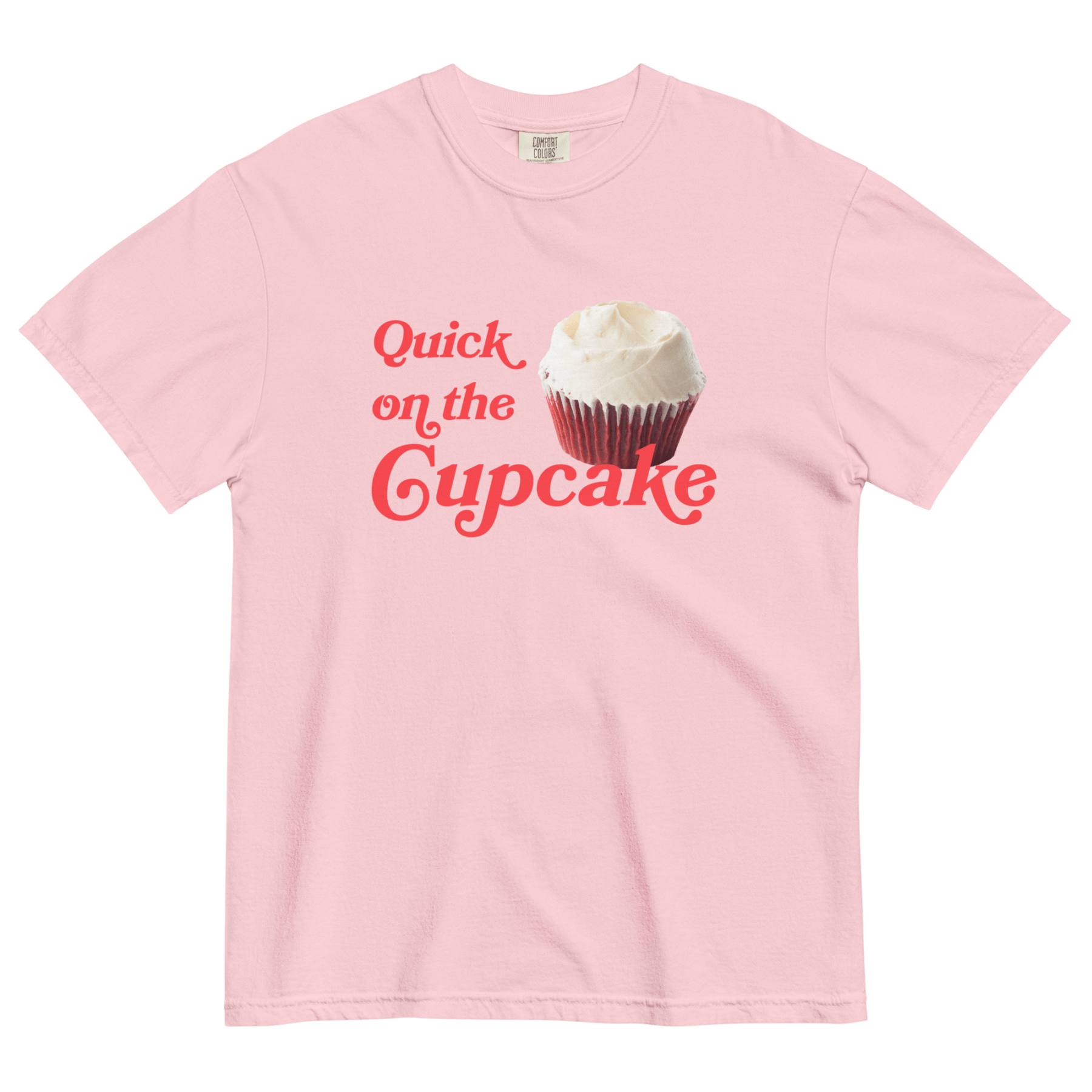 Quick On The Cupcake T-Shirt - Polychrome Goods x Magnolia Bakery - Polychrome Goods 🍊
