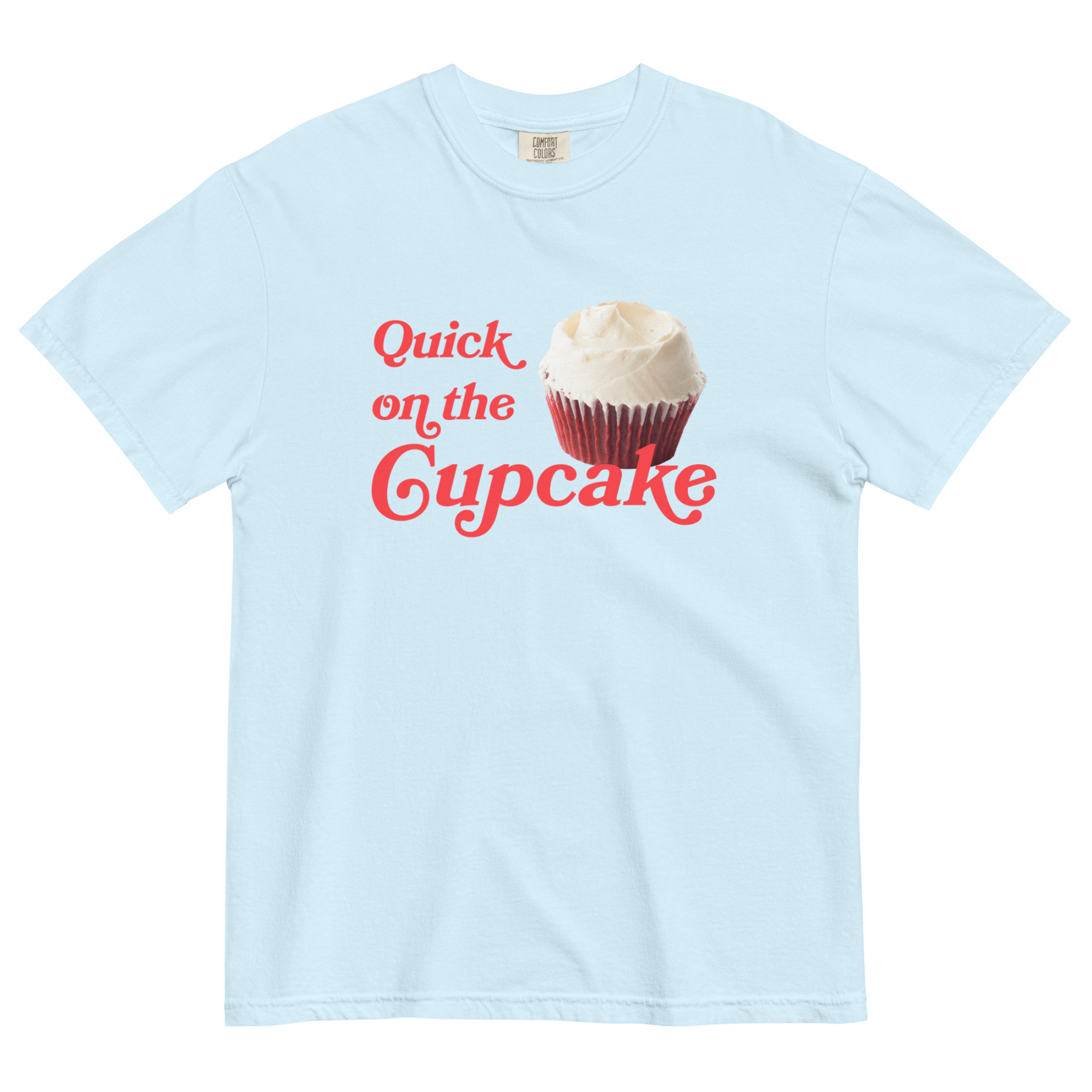 Quick On The Cupcake T-Shirt - Polychrome Goods x Magnolia Bakery - Polychrome Goods 🍊