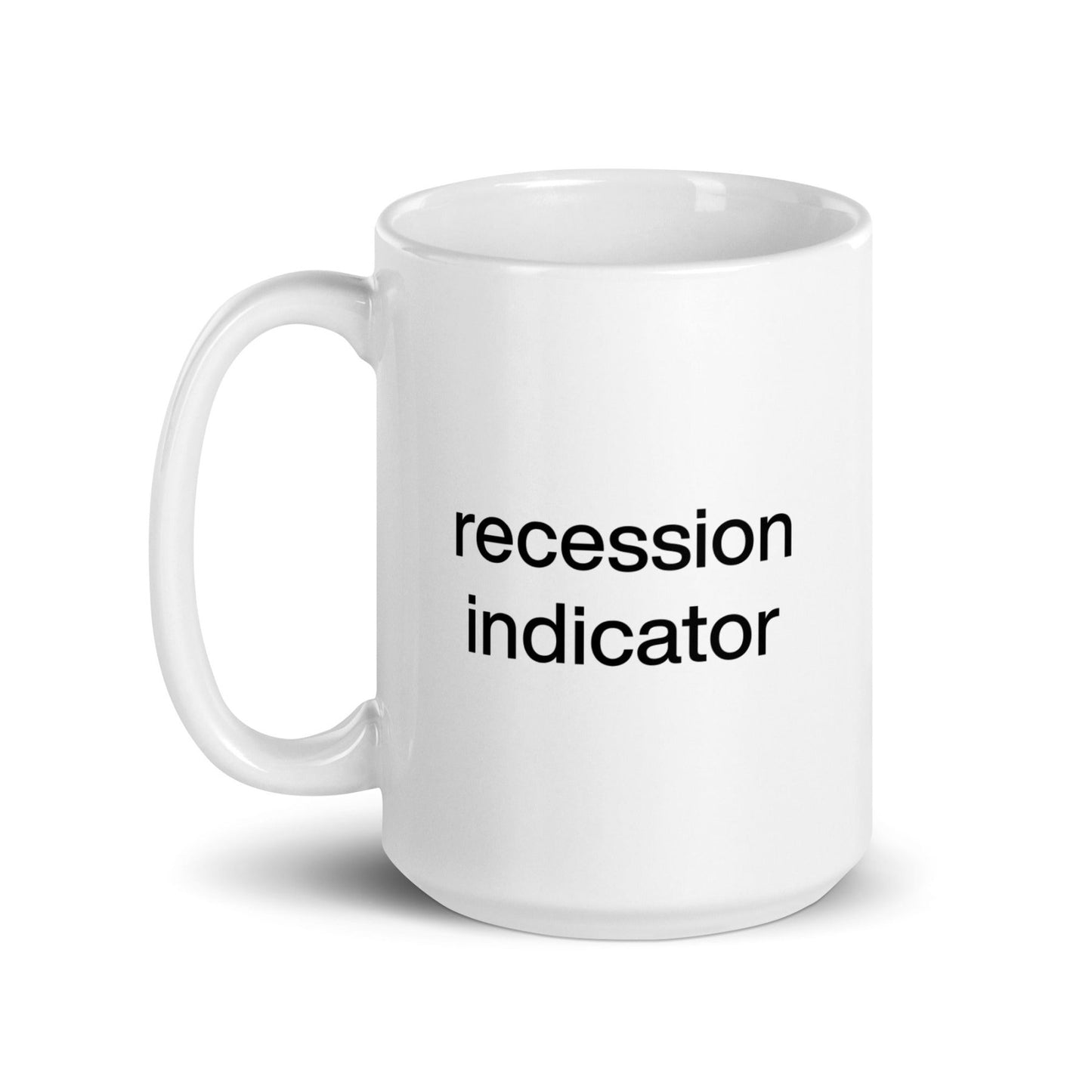 Recession Indicator Mug - Polychrome Goods