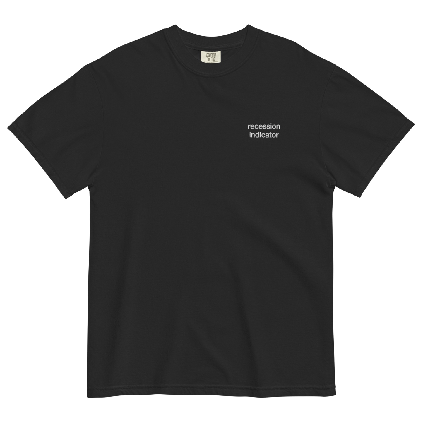 Recession Indicator T-Shirt - Polychrome Goods