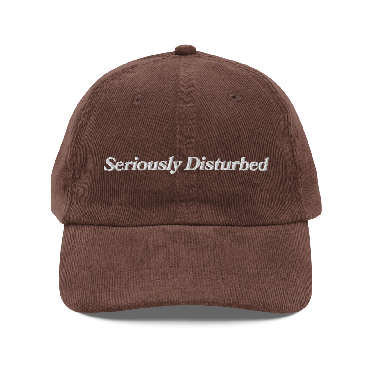 Seriously Disturbed Embroidered Corduroy Hat - Polychrome Goods 🍊