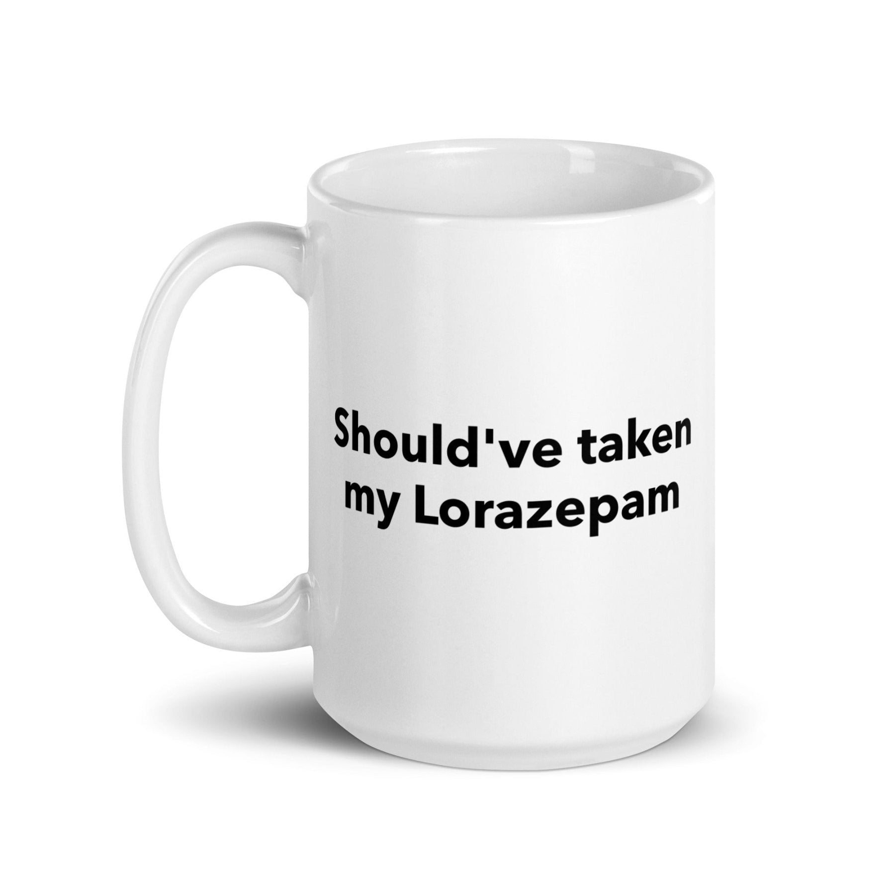 Should've Taken My Lørazep@m Mug - Polychrome Goods