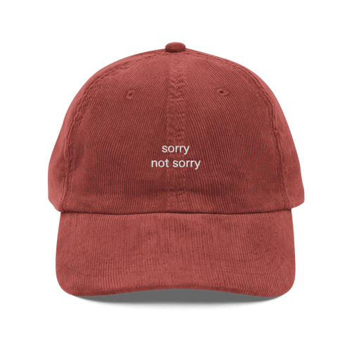 'sorry not sorry' Vintage Corduroy Cap