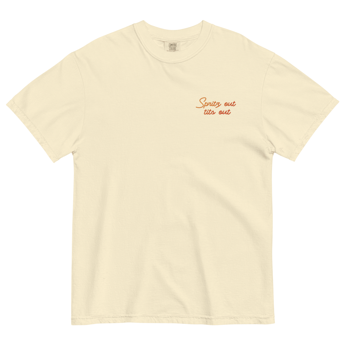 Spritz out, tits out Embroidered T-shirt - Polychrome Goods 🍊