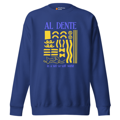 Staying Al Dente 🍝 Sweatshirt - Polychrome Goods 🍊