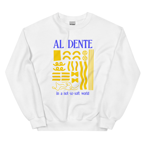 Rester Al Dente 🍝 Sweatshirt