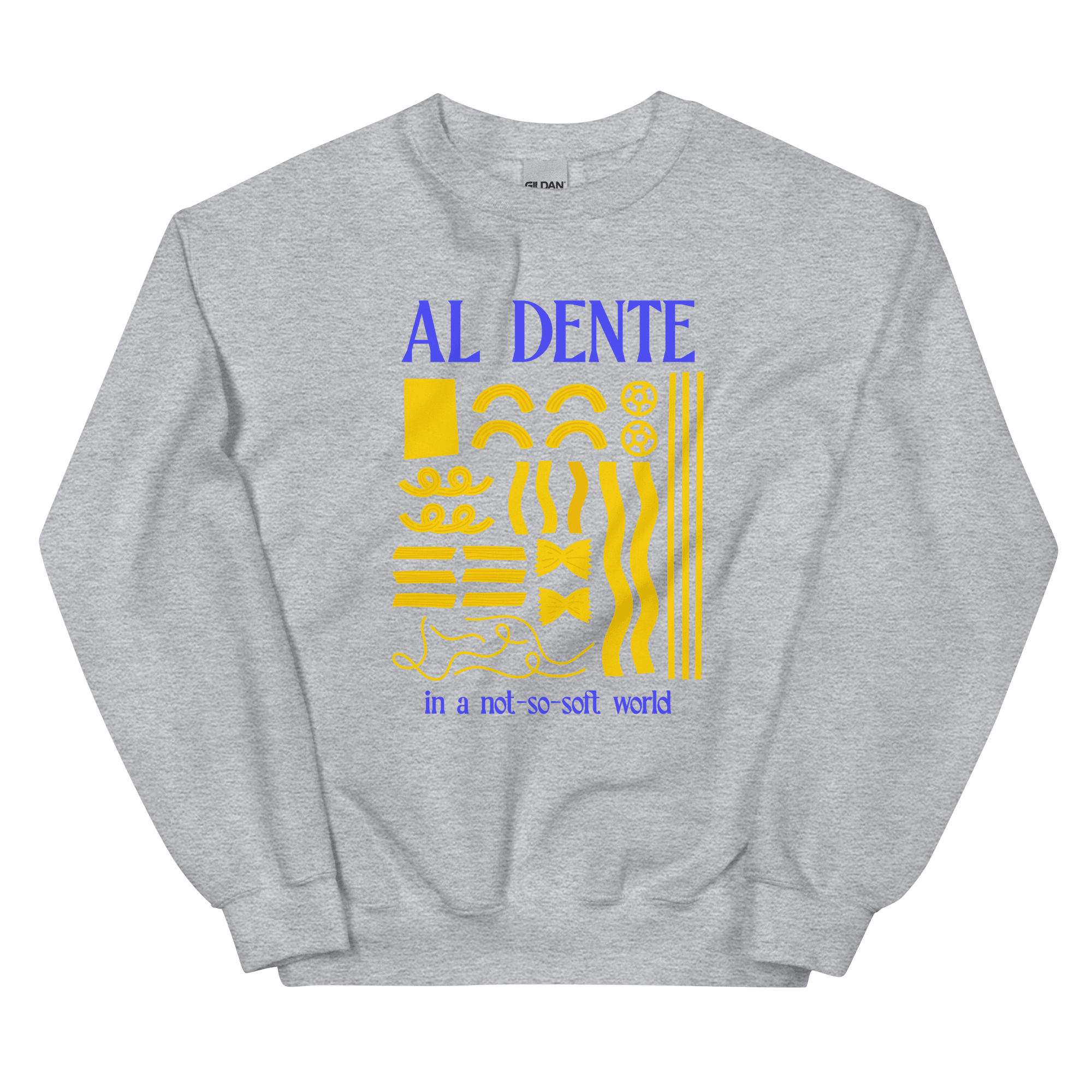 Staying Al Dente 🍝 Sweatshirt - Polychrome Goods 🍊